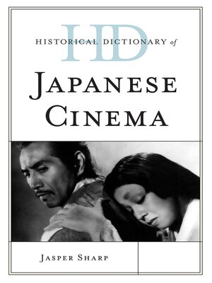 cover image of Historical Dictionary of Japanese Cinema